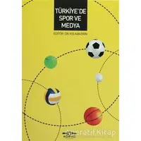 Türkiyede Spor ve Medya - Volkan Ekin - Köprü Kitapları