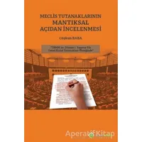 Meclis Tutanaklarının Mantıksal Açıdan İncelenmesi - Coşkun Baba - Hiperlink Yayınları