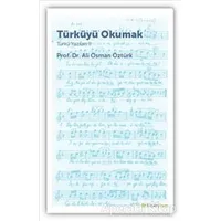 Türküyü Okumak - Türkü Yazıları 2 - Ali Osman Öztürk - Hiperlink Yayınları