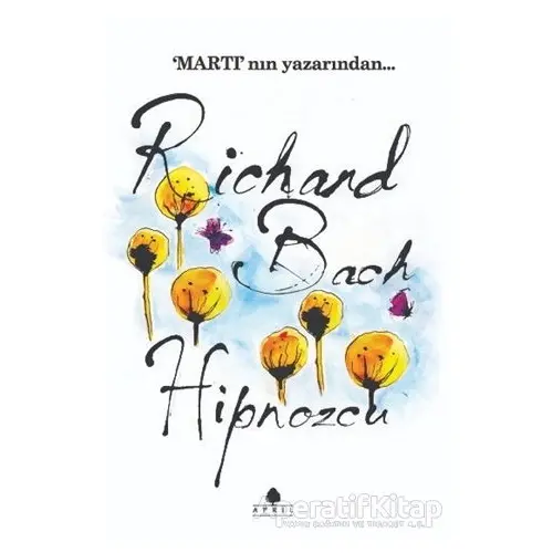 Hipnozcu - Richard Bach - April Yayıncılık