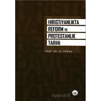 Hristiyanlıkta Reform ve Protestanlık Tarihi - Ali Erbaş - Diyanet İşleri Başkanlığı