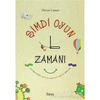 Şimdi Oyun Zamanı - Derya Canan - Nesil Yayınları