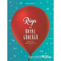 Rüya ve Hayal Günlüğü - Figen Midilli - Doğan Novus