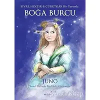 Sivri, Hınzır - Cüretkar Bir Yorumla BOĞA BURCU - Juno - Müptela Yayınları