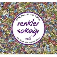 Renkler Sokağı : Büyükler İçin Boyama Kitabı - Kolektif - İndigo Kitap