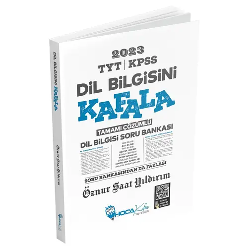 Hoca Kafası 2023 KPSS TYT Dil Bilgisini Kafala Soru Bankası Çözümlü - Öznur Saat Yıldırım