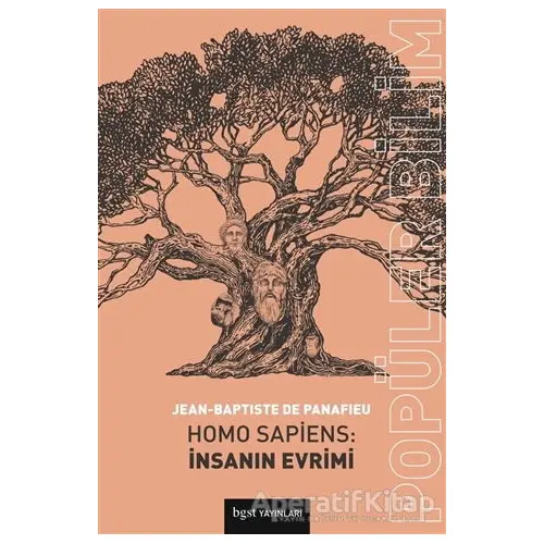 Homo Sapiens: İnsanın Evrimi - Jean-Baptiste de Panafieu - Bgst Yayınları