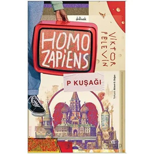 Homo Zapiens P Kuşağı - Viktor Pelevin - Epona Kitap