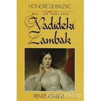 Vadideki Zambak - Honore de Balzac - Remzi Kitabevi