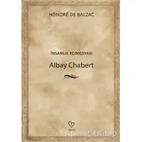 Albay Chabert - İnsanlık Komedyası - Honore de Balzac - Varlık Yayınları