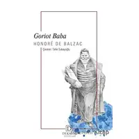 Goriot Baba - Honore de Balzac - Dekalog Yayınları