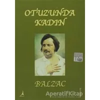 Otuzunda Kadın - Honore de Balzac - Alter Yayıncılık