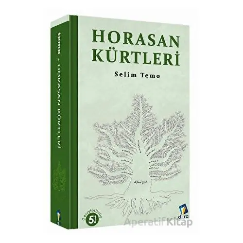 Horasan Kürtleri - Selim Temo - Dara Yayınları