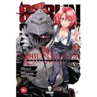 Goblin Slayer - Goblin Avcısı 3 - Kumo Kagyu - Akıl Çelen Kitaplar