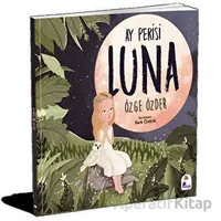 Ay Perisi Luna - Özge Özder - İndigo Çocuk