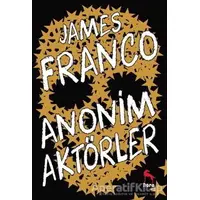 Anonim Aktörler - James Franco - Nora Kitap