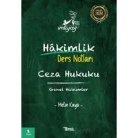 İmtiyaz Ceza Hukuku Genel Hükümler Hakimlik Ders Notları - Metin Kaya - Temsil Kitap