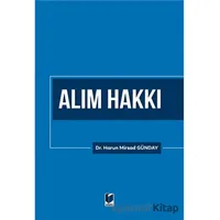 Alım Hakkı - Harun Mirsad Günday - Adalet Yayınevi