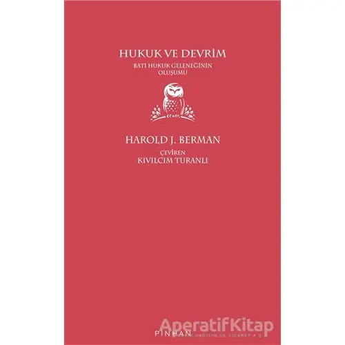 Hukuk ve Devrim - Harold J. Berman - Pinhan Yayıncılık