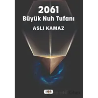 2061 Büyük Nuh Tufanı - Aslı Kamaz - Tilki Kitap