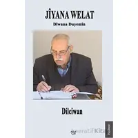 Jiyana Welat - Dilciwan - Ar Yayınları