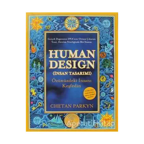 Human Design (İnsan Tasarımı) - Chetan Parkyn - Butik Yayınları