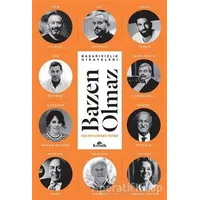 Bazen Olmaz - Özlem Gürses - Kronik Kitap