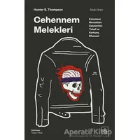 Cehennem Melekleri - Hunter S. Thompson - İthaki Yayınları