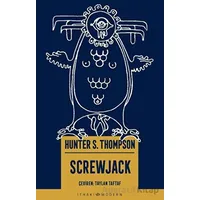 Screwjack - Hunter S. Thompson - İthaki Yayınları