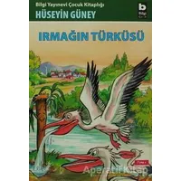 Irmağın Türküsü - Hüseyin Güney - Bilgi Yayınevi