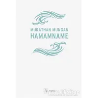 Hamamname - Murathan Mungan - Metis Yayınları