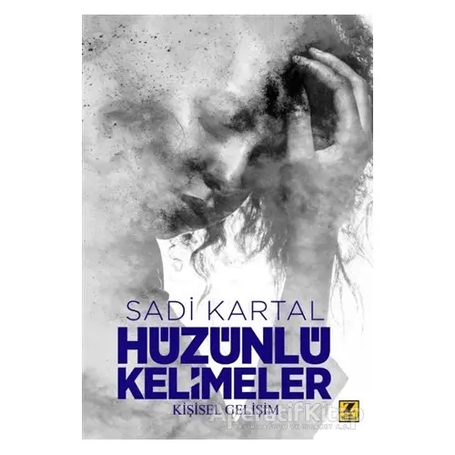 Hüzünlü Kelimeler - Sadi Kartal - Zinde Yayıncılık