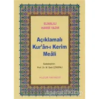 Açıklamalı Kur’an-ı Kerim Meali (Küçük Boy) - Elmalılı Muhammed Hamdi Yazır - Huzur Yayınevi