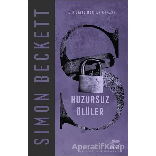 Huzursuz Ölüler - Simon Beckett - Yabancı Yayınları