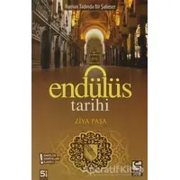 Endülüs Tarihi - Ziya Paşa - Selis Kitaplar