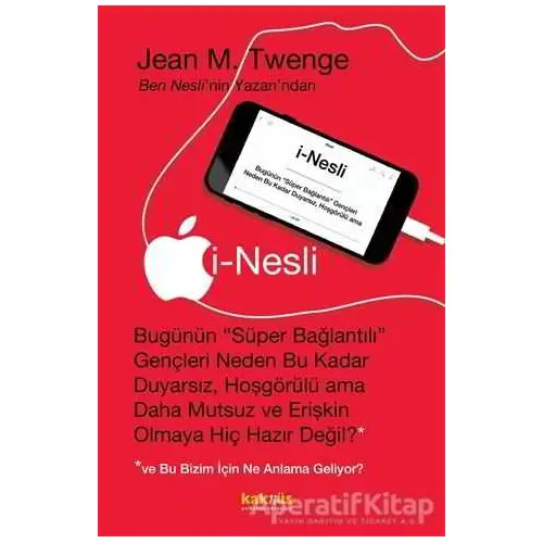 i-Nesli - Jean M. Twenge - Kaknüs Yayınları