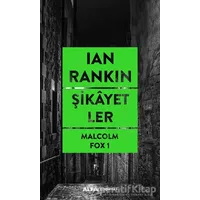 Şikayetler - Ian Rankin - Alfa Yayınları