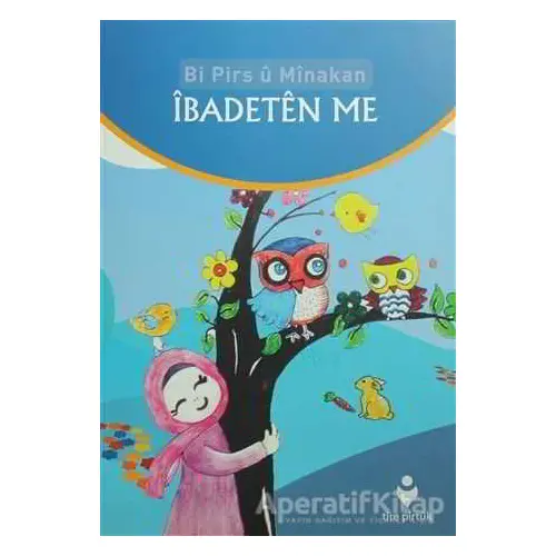 İbadeten Me - Kolektif - Tire Kitap