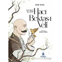 Dört Kapı Hacı Bektaş-ı Veli - Ayşe Acar - İBB Yayınları