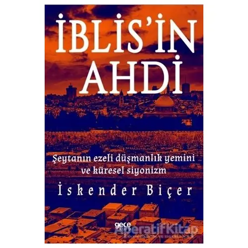 İblisin Ahdi - İskender Biçer - Gece Kitaplığı