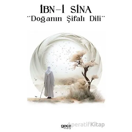 İbn-i Sina Doğanın Şifalı Dili - İbn-i Sina - Gece Kitaplığı