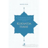 Kur’an’da Hayat - Kadir Uyar - Fecr Yayınları