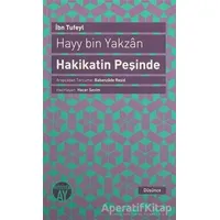 Hayy bin Yakzan Hakikatin Peşinde - İbn Tufeyl - Büyüyen Ay Yayınları