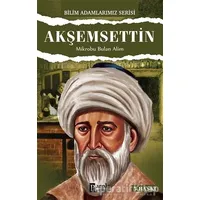 Akşemsettin - Ali Kuzu - Parola Yayınları