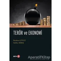 Terör ve Ekonomi - Sabiha Akbaş - Beta Yayınevi