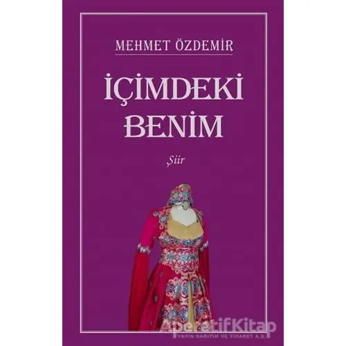 İçimdeki Benim - Mehmet Özdemir - Tunç Yayıncılık