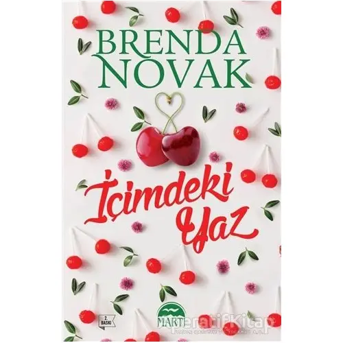 İçimdeki Yaz - Brenda Novak - Martı Yayınları