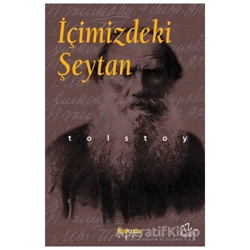 İçimizdeki Şeytan - Lev Nikolayeviç Tolstoy - Kaknüs Yayınları