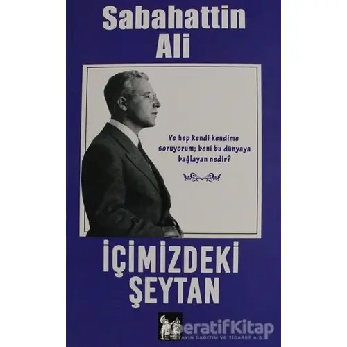 İçimizdeki Şeytan - Sabahattin Ali - Altın Post Yayıncılık