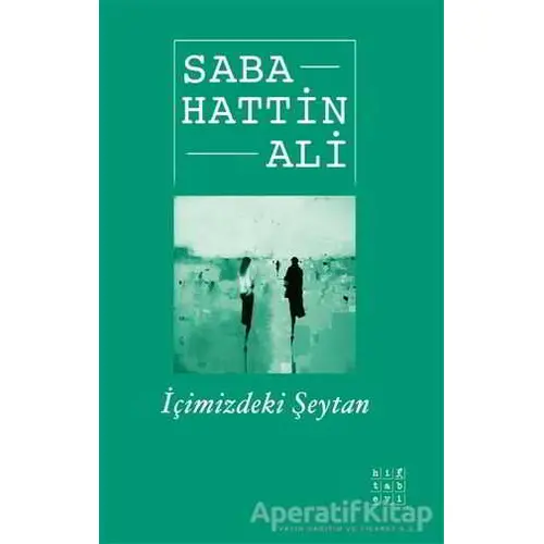 İçimizdeki Şeytan - Sabahattin Ali - Hitabevi Yayınları